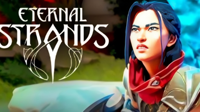 Eternal Strands