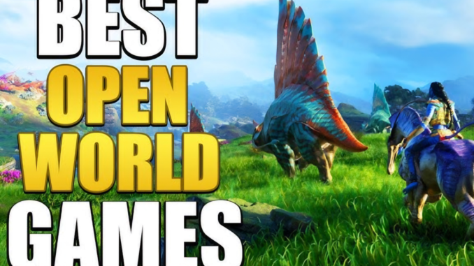 best open world games